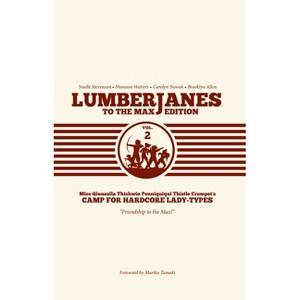 Lumberjanes to the Max Vol. 2 - (Hardcover) - 1 of 1