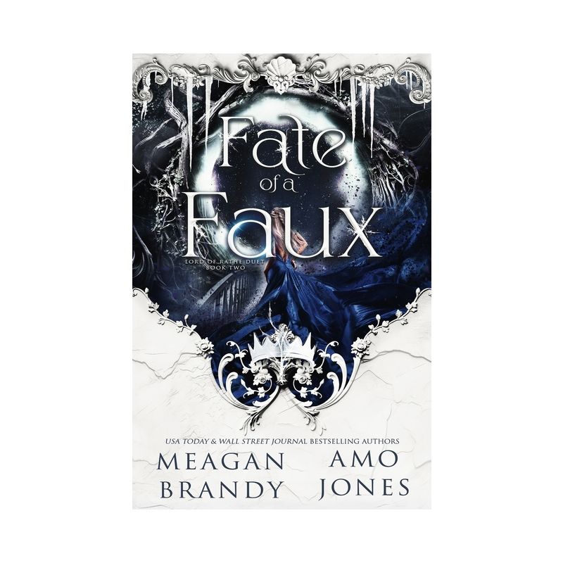 Fate of a Faux - by  Meagan Brandy & Amo Jones (Paperback), 1 of 2