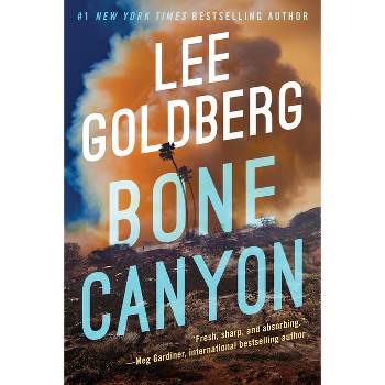 Bone Canyon - (Eve Ronin) by  Lee Goldberg (Paperback)
