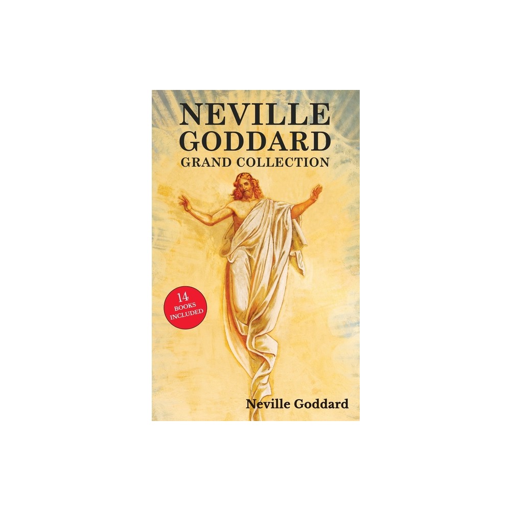 Neville Goddard Grand Collection - (Hardcover)