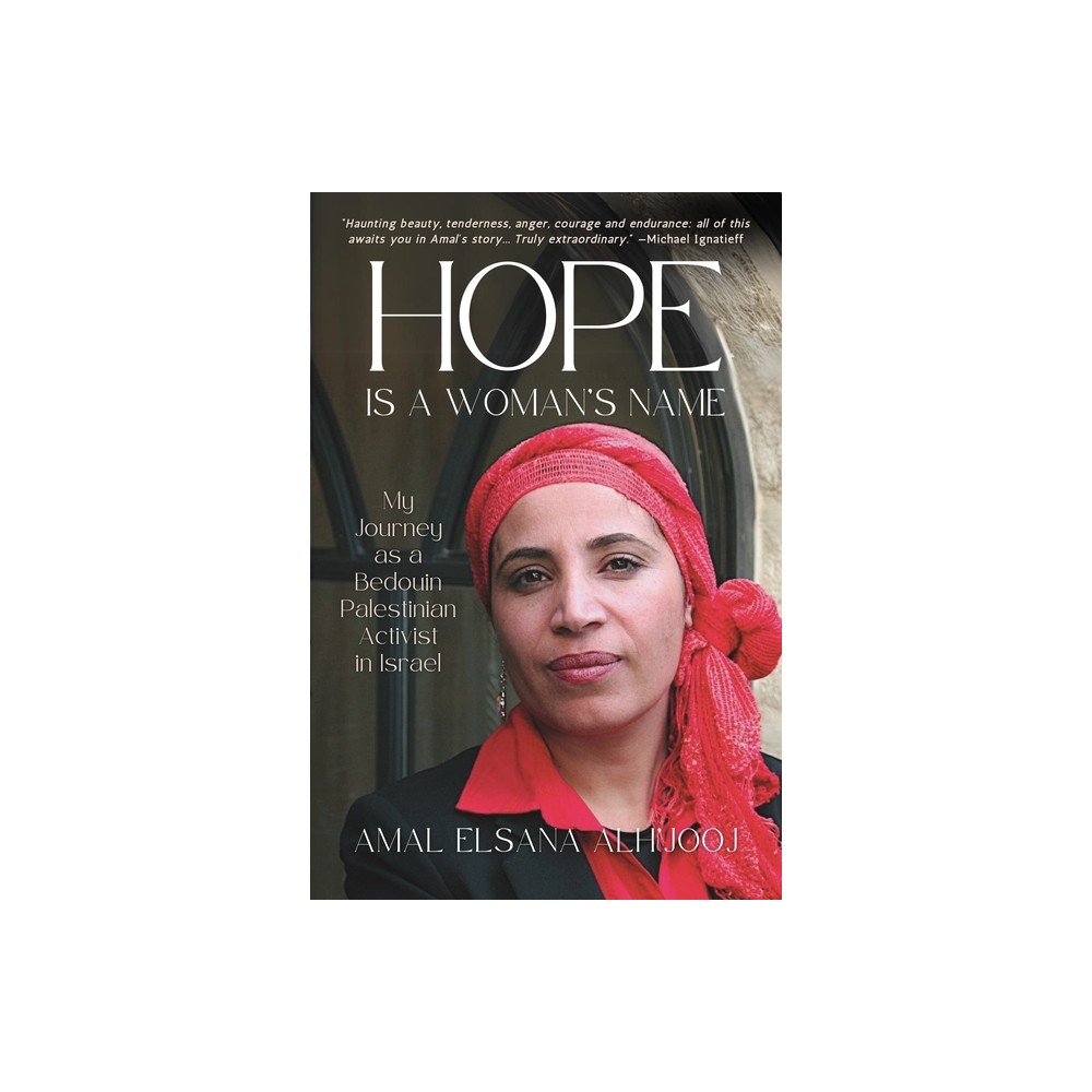 Hope Is a Womans Name - by Amal Elsana Alhjooj (Paperback)