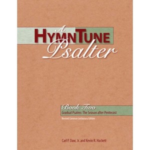 A Hymntune Psalter Book Two - by  Carl P Daw (Paperback) - 1 of 1