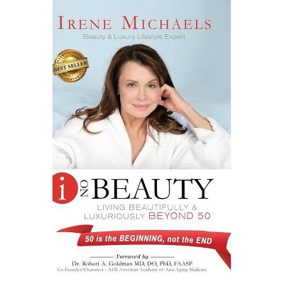 I On Beauty - by  Irene Michaels (Hardcover)