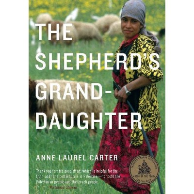 The Shepherd's Granddaughter - by  Anne Laurel Carter (Paperback)