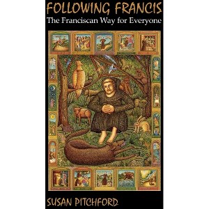Following Francis - by  Susan Pitchford (Paperback) - 1 of 1
