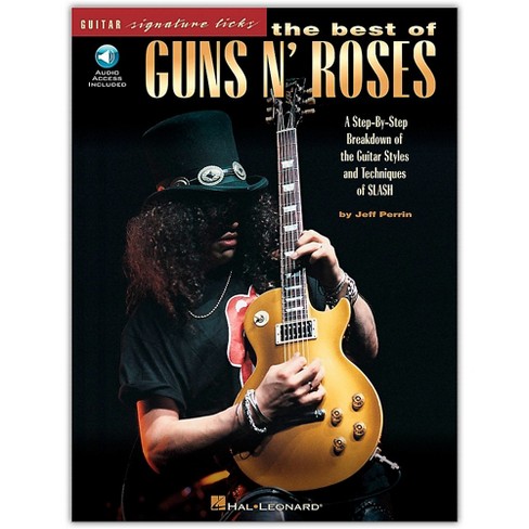 Slash's 10 Gnarliest Guitar Riffs with Guns N' Roses