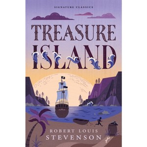 Treasure Island - (Children's Signature Editions) by  Robert Louis Stevenson (Paperback) - 1 of 1