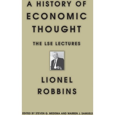 A History Of Economic Thought - By Lionel Robbins (paperback) : Target