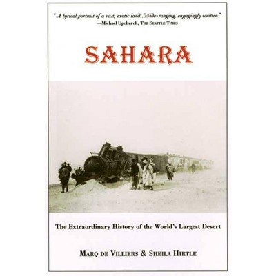 Sahara - by  Marq De Villiers & Sheila Hirtle (Paperback)