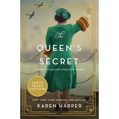 The Queen's Secret - Large Print by  Karen Harper (Paperback)