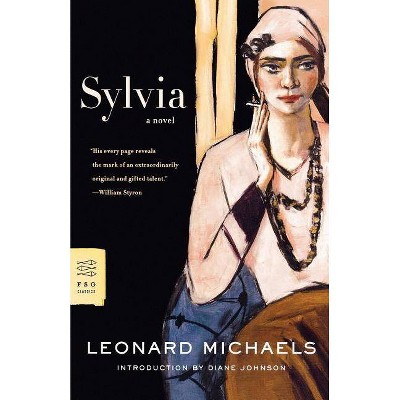 Sylvia - (FSG Classics) by  Leonard Michaels (Paperback)