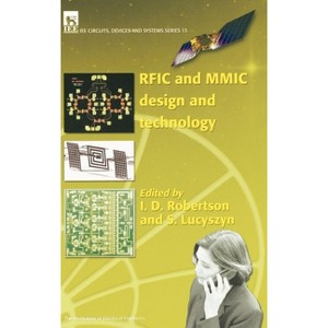 Rfic and MMIC Design and Technology - (Materials, Circuits and Devices) 2nd Edition by  I D Robertson & S Lucyszyn (Hardcover) - 1 of 1