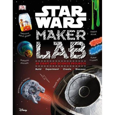 Star Wars Maker Lab - by  Liz Lee Heinecke & Cole Horton (Hardcover)