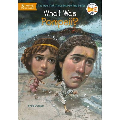 What Was Pompeii? - (What Was?) by  Jim O'Connor & Who Hq (Paperback)