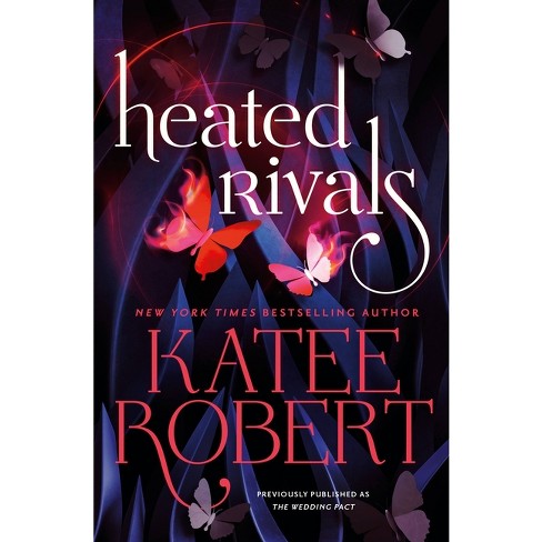 Heated Rivals - By Katee Roberts : Target