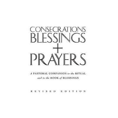 Consecrations, Blessings and Prayers - by  Sean Finnegan (Hardcover)