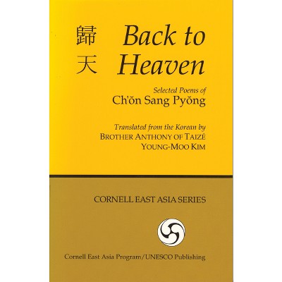 Back to Heaven - by  Sang Pyong Ch'on (Paperback)