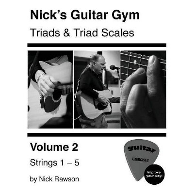 Nick's Guitar Gym - by  Nick Rawson (Paperback)