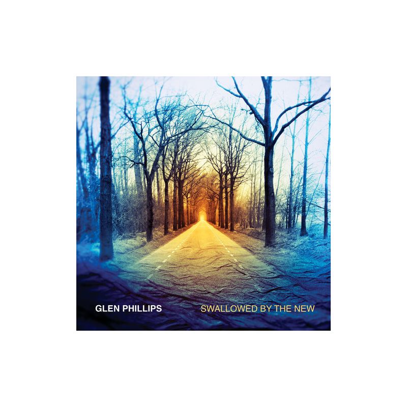 Glen Phillips - Swallowed By The New (deluxe Edition) (CD), 1 of 2