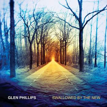 Glen Phillips - Swallowed By The New (deluxe Edition) (CD)