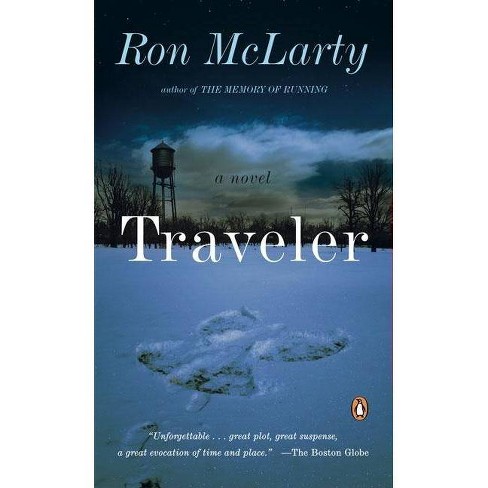 Traveler By Ron Mclarty Paperback - 