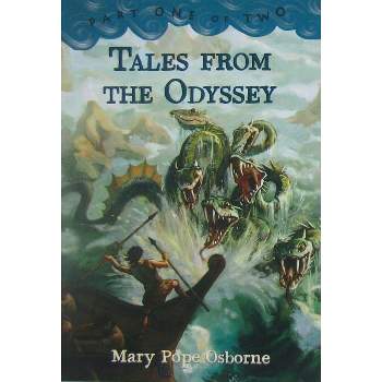 Tales from the Odyssey, Part 1 - by  Mary Pope Osborne (Paperback)