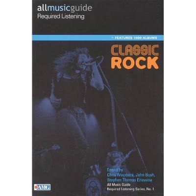 All Music Guide Required Listening - (Reference) by  Christopher Woodstra (Paperback)