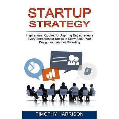 Startup Strategy - by  Timothy Harrison (Paperback)