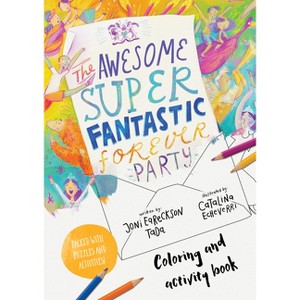The Awesome Super Fantastic Forever Party Art and Activity Book - (Tales That Tell the Truth) by  Joni Eareckson Tada (Paperback) - 1 of 1