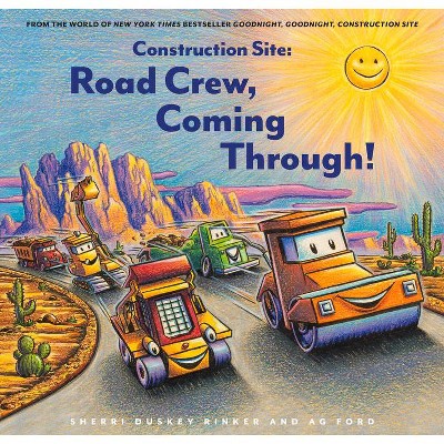 Construction Site: Road Crew, Coming Through! - by Sherry Duskey Rinker (Board Book)