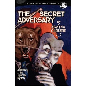 The Secret Adversary - (Dover Mystery Classics) by  Agatha Christie (Paperback) - 1 of 1