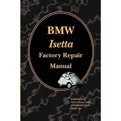 BMW Isetta Factory Repair Manual - (Paperback)