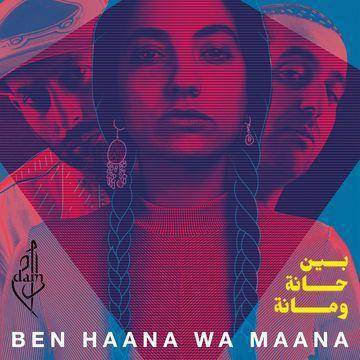 Dam - Ben Haana Wa Maana (CD)