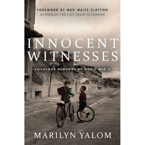 Innocent Witnesses - by  Marilyn Yalom (Hardcover) - 1 of 1