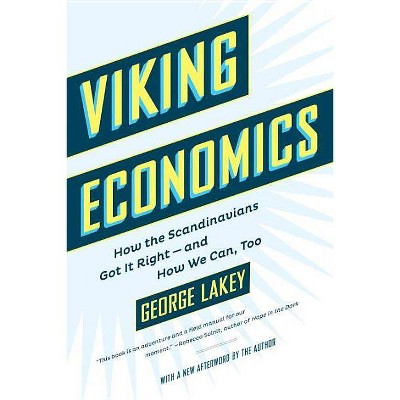 Viking Economics - by  George Lakey (Paperback)