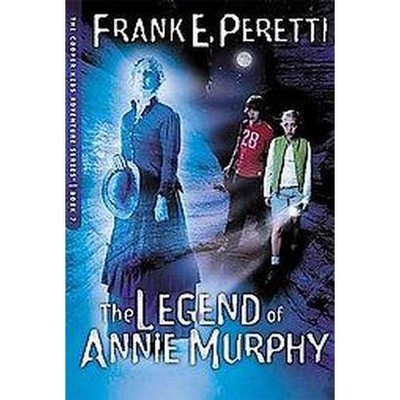 The Legend of Annie Murphy, 7 - (Cooper Kids Adventure) by  Frank E Peretti (Paperback)