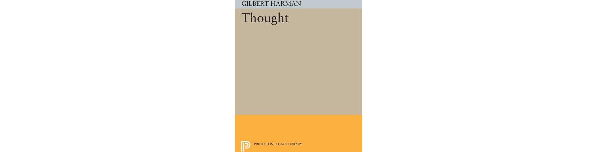 Thought - (Princeton Legacy Library) by  Gilbert H Harman (Paperback)