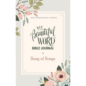 Niv, Beautiful Word Bible Journal, Song of Songs, Paperback, Comfort Print - by  Zondervan - 1 of 1