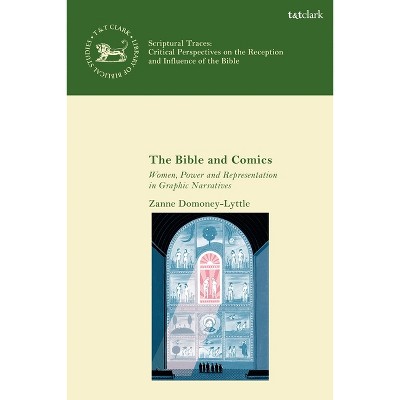 The Bible and Comics - (Library of Hebrew Bible/Old Testament Studies) by Zanne Domoney-Lyttle