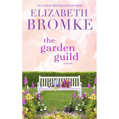 The Garden Guild - by  Elizabeth Bromke (Paperback)