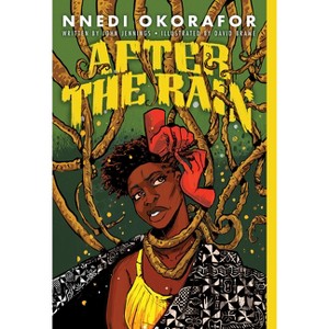 After the Rain - by  Nnedi Okorafor (Paperback) - 1 of 1
