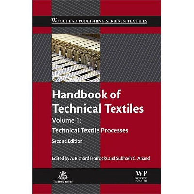 Handbook of Technical Textiles - (Woodhead Publishing Textiles) 2nd Edition by  A R Horrocks & Subhash C Anand (Hardcover)