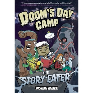 Doom's Day Camp: The Story Eater - by Joshua Hauke - 1 of 1