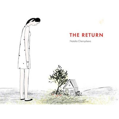 The Return - by  Natalia Chernysheva (Hardcover)