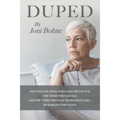 Duped - by  Joni Bohne (Paperback)