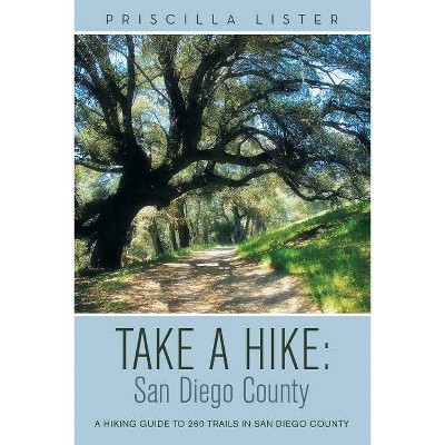 Take a Hike - by  Priscilla Lister (Paperback)