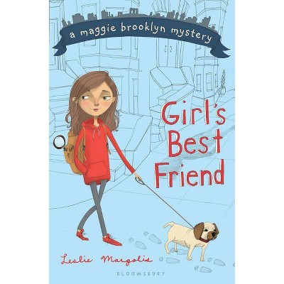 Girl's Best Friend - (Maggie Brooklyn Mystery) by  Leslie Margolis (Paperback)