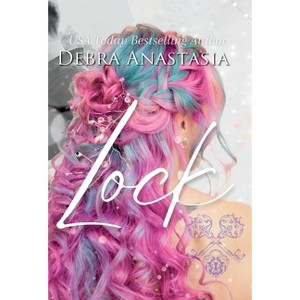 Lock (Hardcover) - (Mercy) by  Debra Anastasia - 1 of 1