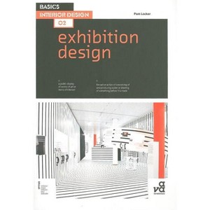Basics Interior Design 02: Exhibition Design - by  Pam Locker (Paperback) - 1 of 1
