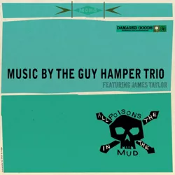 The Guy Hamper Trio - The Guy Hamper Trio & James Taylor   All (CD)